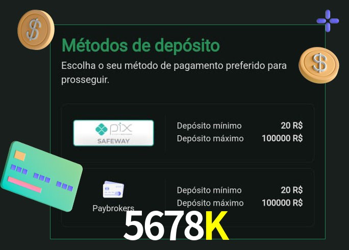 O cassino 5678K oferece uma grande variedade de métodos de pagamento